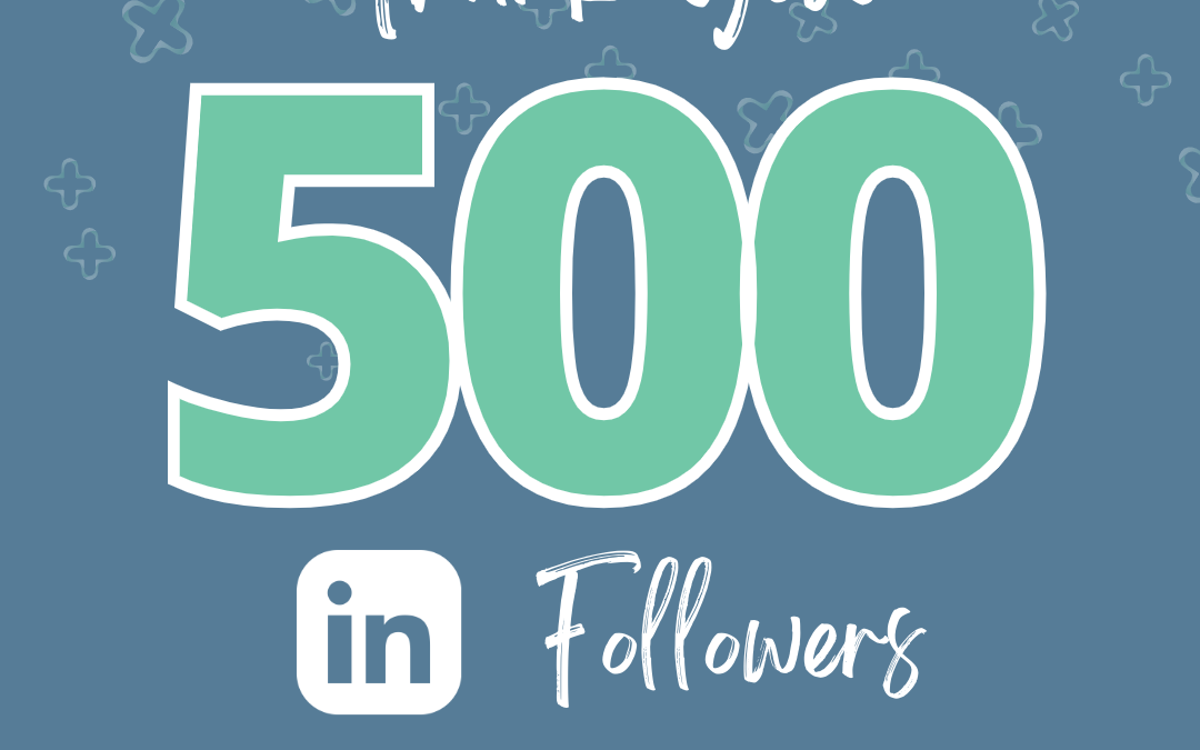 Thank you for 500 LinkedIn Followers!